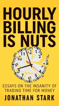 Hourly Billing is Nuts book cover