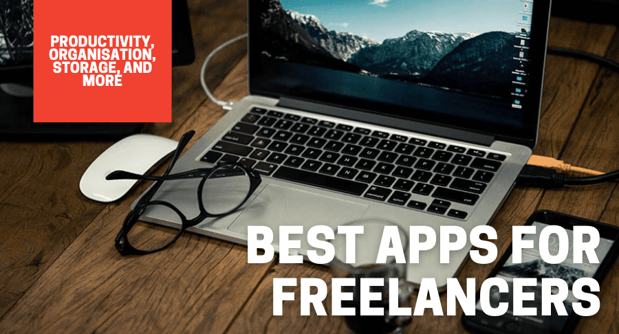 Freelancing Applications Best Apps for Freelancers in 2022